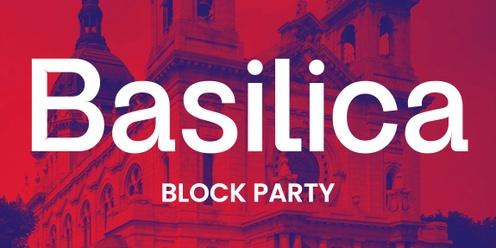 2024 Basilica Block Party
